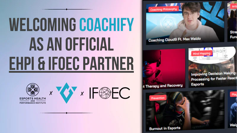 COACHIFY.GG Joins Forces with EHPI and IFoEC for Esports Coaching Excellence